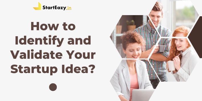 how-to-identify-and-validate-your-startup-idea